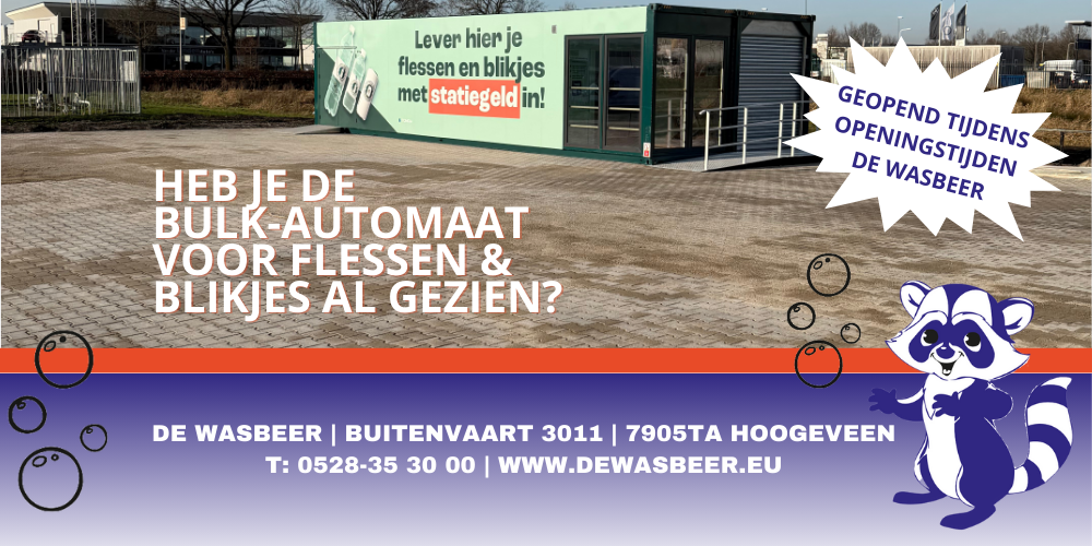 Statiegeld inleveren? Dat regel je nu slim tegelijk met je wasbeurt bij De Wasbeer in Hoogeveen